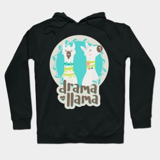 Drama llama Hoodie